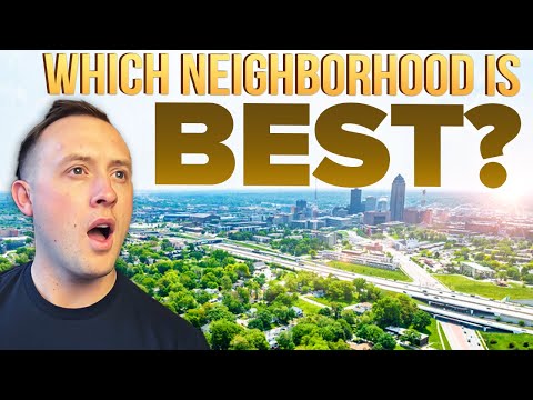 Moving to Des Moines? Best Neighborhoods and Suburbs