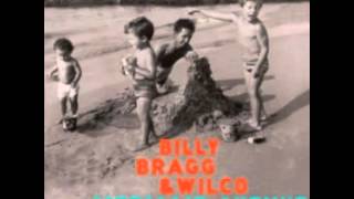 Billy Bragg &amp; Wilco - Christ For President (LP Version)