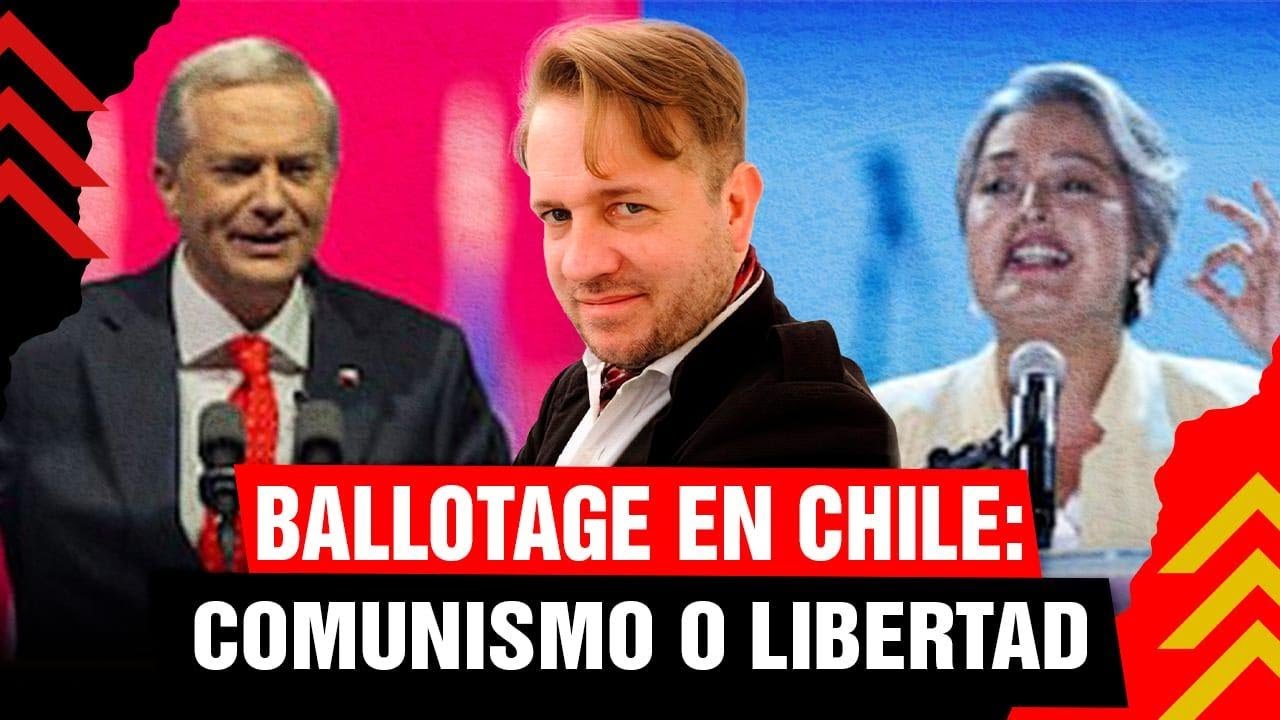 CHILE-BALLOTAGE EN VIVO: COMUNISMO O LIBERTAD. Por Nicolás Márquez