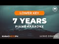 7 Years - Lukas Graham (Lower Key - Piano Karaoke)