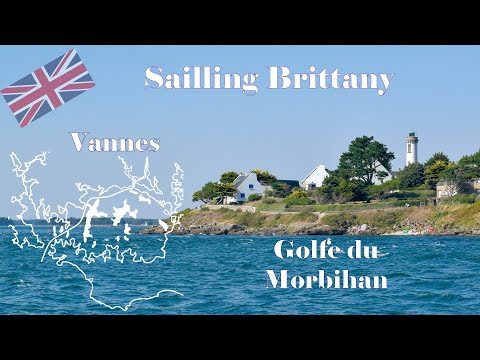 Sailing Brittany -  Hoedic-Golfe du Morbihan - Vannes- August 2022
