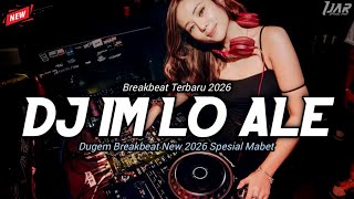 Download lagu BREAKBEAT 2026 - DJ IM LO ALE BREAKBEAT BARAT TERBARU PALING THE BEST MELODI BIKIN HALU mp3 Download lagu BREAKBEAT 2026 - DJ IM LO ALE BREAKBEAT BARAT TERBARU PALING THE BEST MELODI BIKIN HALU mp3