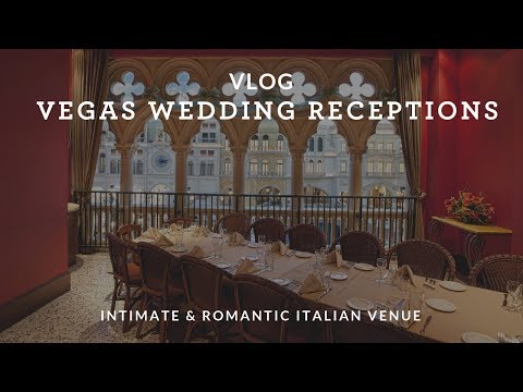 VLOG: Las Vegas Wedding Reception Location | Intimate & Romantic Italian Venue