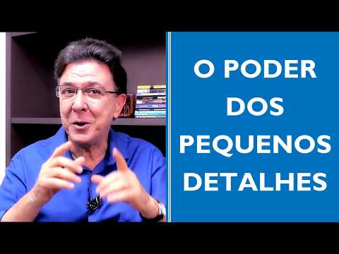 O Poder dos Pequenos Detalhes | Maurício Gois