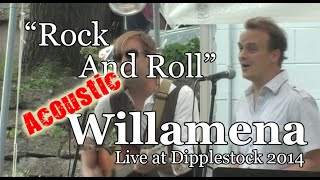 Willamena - Rock And Roll (Acoustic)