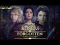 Muhtesem Yuzyil - Kosem - Forgotten