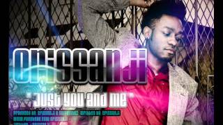 Crissanji - Just You and Me  ( NEW RNB SONG 2012 )