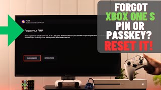 Forgot Xbox PASSKEY Reset XBOX ONE PIN Without Data Loss!