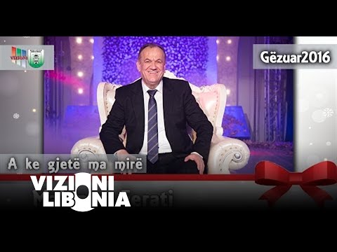 Gezuar 2016: Mahmut Ferati - A ke gjete ma mire