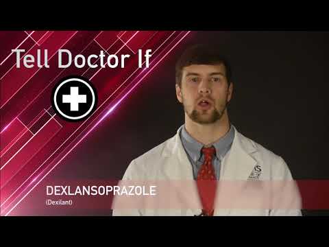Dexlansoprazole/ Dexilant Medication Information(Dosing, Side Effects, Patient Counseling)