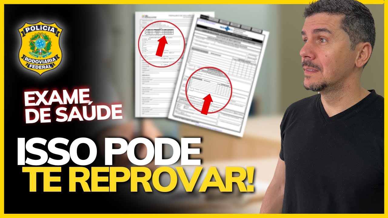O QUE REPROVA NO EXAME MÉDICO DO CONCURSO DA PRF? CUIDADO!