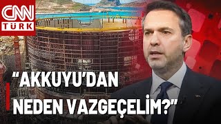 Enerji Bakanı'ndan Kritik AKKUYU Açıklaması: "Avrupa'nın Her Yerinde Nükleer Tesisler Var"