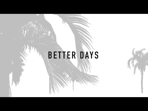 XINCLAIR - Better Days (Official Lyrics Video)