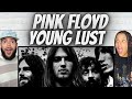 LOVE THIS!| free FIRST TIME HEARING Pink Floyd  - Young Lust REACTION