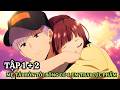 Anime 2026 Mẹ Tái Hôn Tôi Bỗng Có 4 Cậu Em Trai Cực Phẩm Tập 1 2 Tóm Tắt Anime