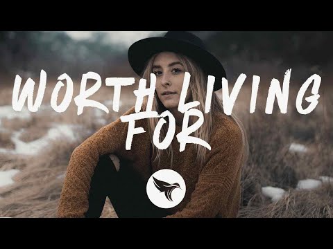 Said The Sky - Worth Living For (Lyrics) With Olivver the Kid & Levi The Poet