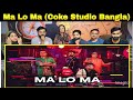 Ma Lo Ma | Coke Studio Bangla | Season 3 | Pritom Hasan X Sagor Dewan X Arif Dewan X Aly Hasan