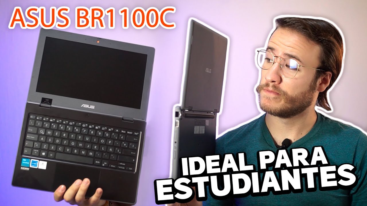 LA LAPTOP PERFECTA PARA ESTUDIANTES - ASUS BR1100C - #ESimple
