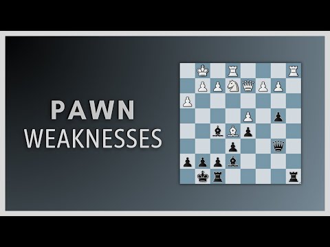 Weak Pawn Structure: Quick Guide for Beginners