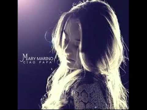 MARY MARINO Cu tte nun Ciao Papà 2013