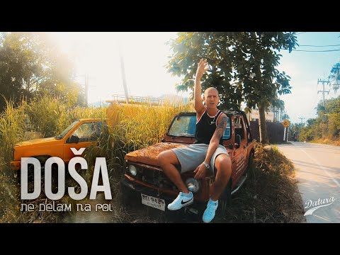 DOŠA - NE DELAM NA POL [official video]