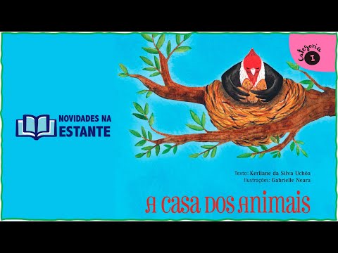 HISTÓRIA - A Casa dos Animais - Livro Infantil - Educação Infantil - Contação de Histórias