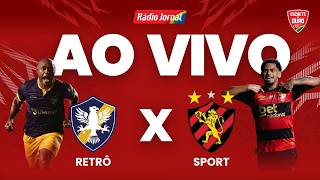 RETRÔ x SPORT | PRÉ-JOGO | AO VIVO | CAMPEONATO PERNAMBUCANO 12.02.26