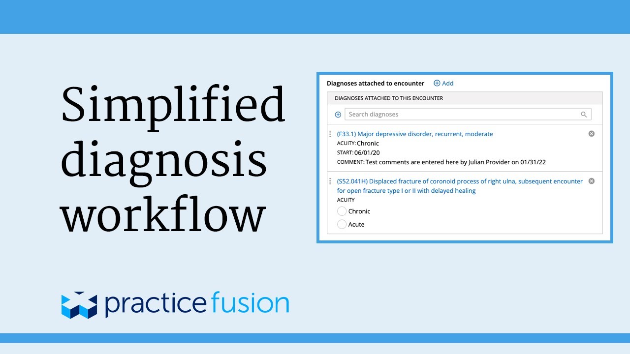 Practice Fusion EHR - Simplified diagnosis workflow
