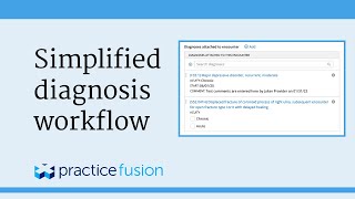 Practice Fusion EHR - Simplified diagnosis workflow