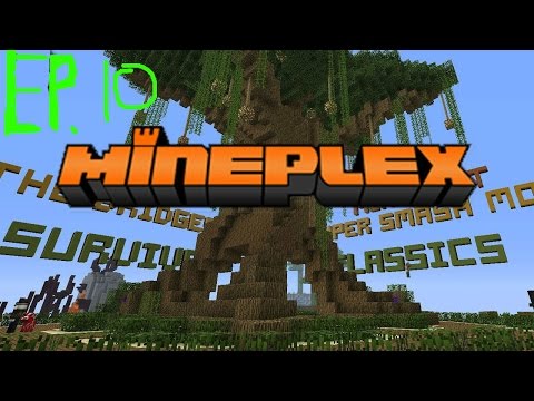 Mineplex Episode 10 (With Unsubstitutional and 135ac)