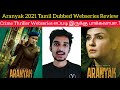 Aranyak Tamil Webseries Review Netflix India Critics Mohan Aranyak 2021 Tamil Dubbed Webseries