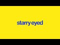 Good Neighbours - Starry Eyed (Lyric Video)