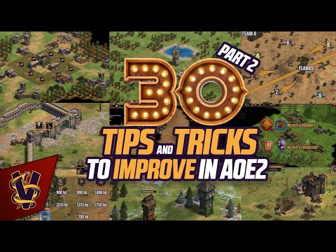 30 More Tips and Tricks to Improve in AOE2 - Part 2