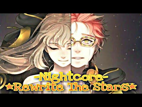Nightcore  Rewrite The Stars  Music Video / Mystic Messenger / 💖Saeyoung X Mc💖