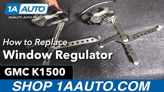How to Replace Window Regulator 88-99 GMC K1500