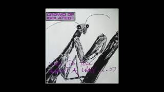 Crowd Of Isolated - I Try To Tell About A Way 1988