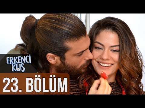 Erkenci Kuş 23. Bölüm