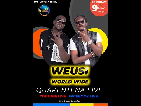 Weusi Wold Wide Live Set (Quarentena 1st Edition)