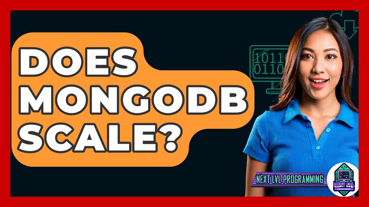 Does MongoDB Scale? - Next LVL Programming