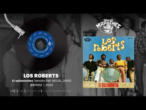 Los Roberts - El Saltamontes (1969) - MAP002 Cara A
