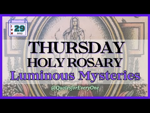 THURSDAY HOLY ROSARY | LUMINOUS MYSTERIES | JUNE 29, 2023 #quotesforeveryone #virtualrosary #verse