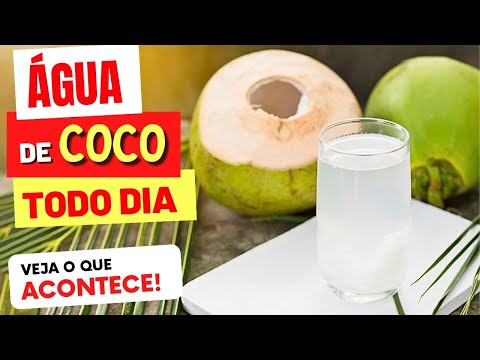 ÁGUA DE COCO TODO DIA - Veja o que ACONTECE com você! (USE ASSIM!)