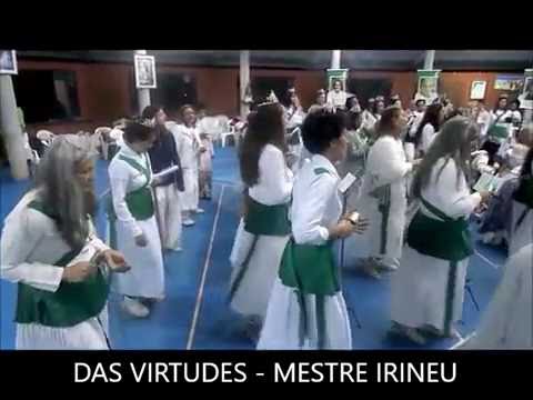 DAS VIRTUDES - MESTRE IRINEU - CÉU DO PLANALTO