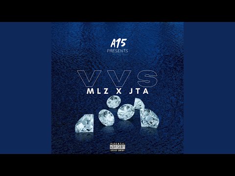 VVS (feat. MLZ & JTA)
