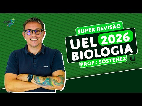 Super Revisão Vestibular UEL 2026 Biologia