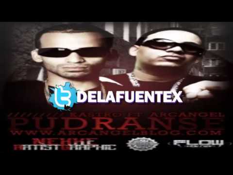 Kastro Ft. Arcangel - Pudranse [ © HoyMusic.Com ]  REGGAETON LETRA 2011