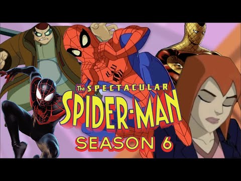Spectacular Spider-Man Season 6! FULL SEASON Fan-Made Story!- What It Should Have Been!