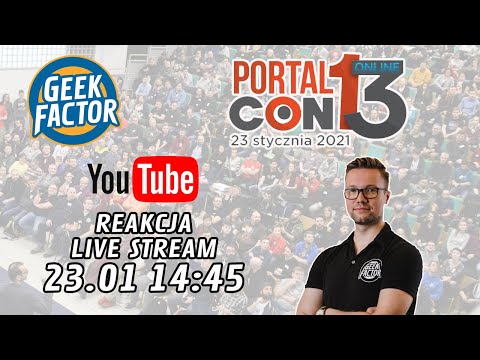 PortalCon 13 - Plany Wydawnicze cz II - REAKCJA LIVE