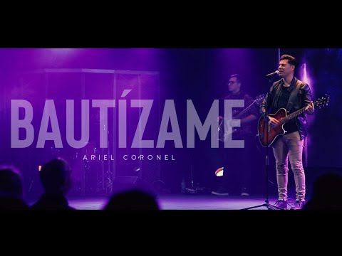 Ariel coronel - Bautízame