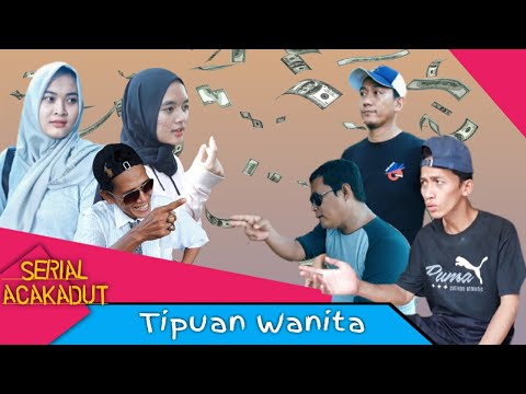 tipuan-wanita-serial-acakadut